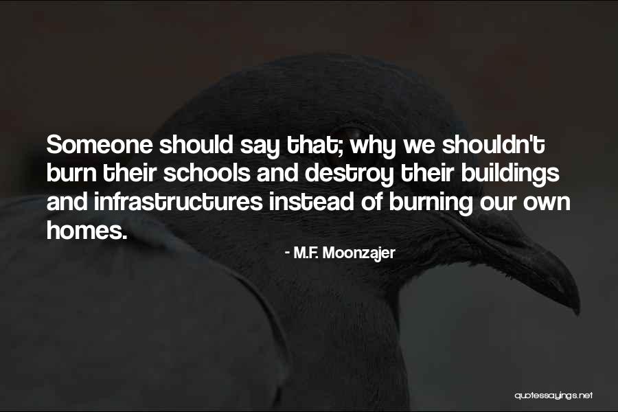 Bhs Quotes By M.F. Moonzajer Bhs Quotes By M.F. Moonzajer