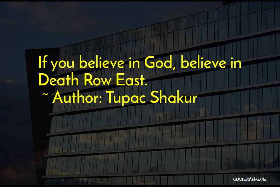 Bhuchar Mori Quotes By Tupac Shakur