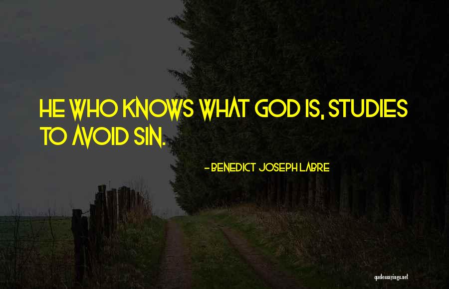 Bhuddist Quotes By Benedict Joseph Labre Bhuddist Quotes By Benedict Joseph Labre