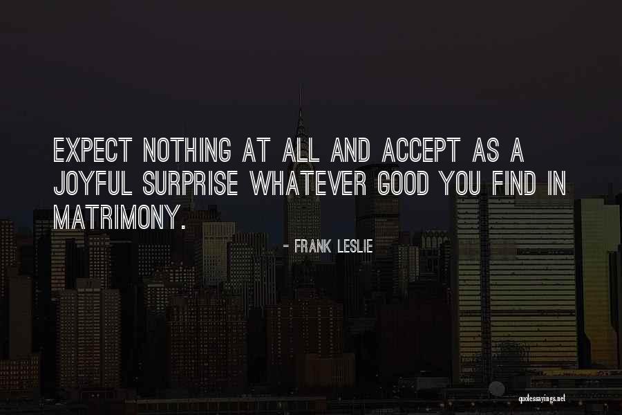 Bhudeb Chakravarti Quotes By Frank Leslie Bhudeb Chakravarti Quotes By Frank Leslie