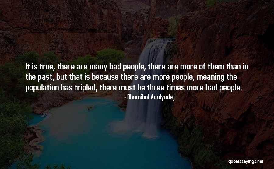Bhumibol Quotes By Bhumibol Adulyadej Bhumibol Quotes By Bhumibol Adulyadej