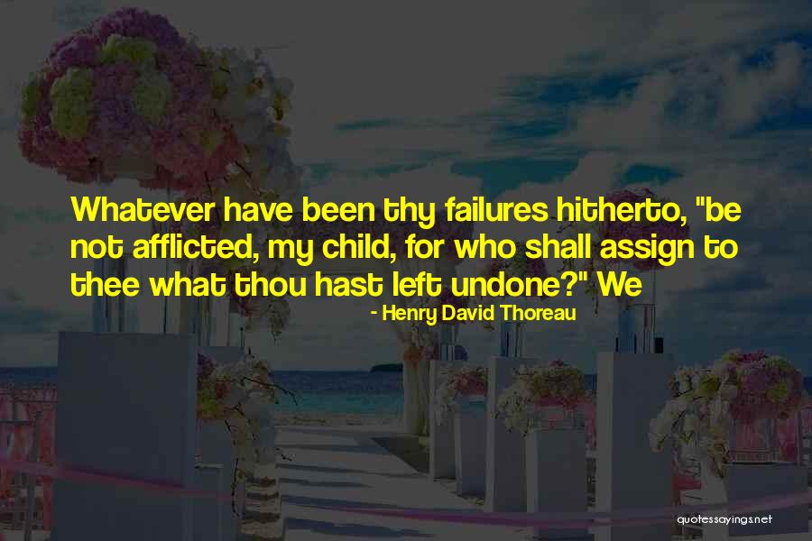 Bhumibol Quotes By Henry David Thoreau Bhumibol Quotes By Henry David Thoreau