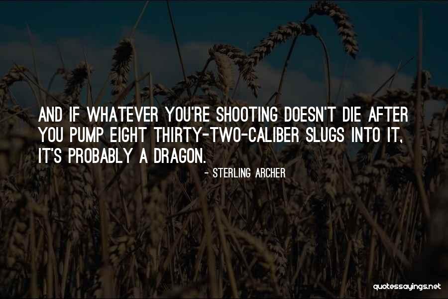 Bhumibol Quotes By Sterling Archer Bhumibol Quotes By Sterling Archer