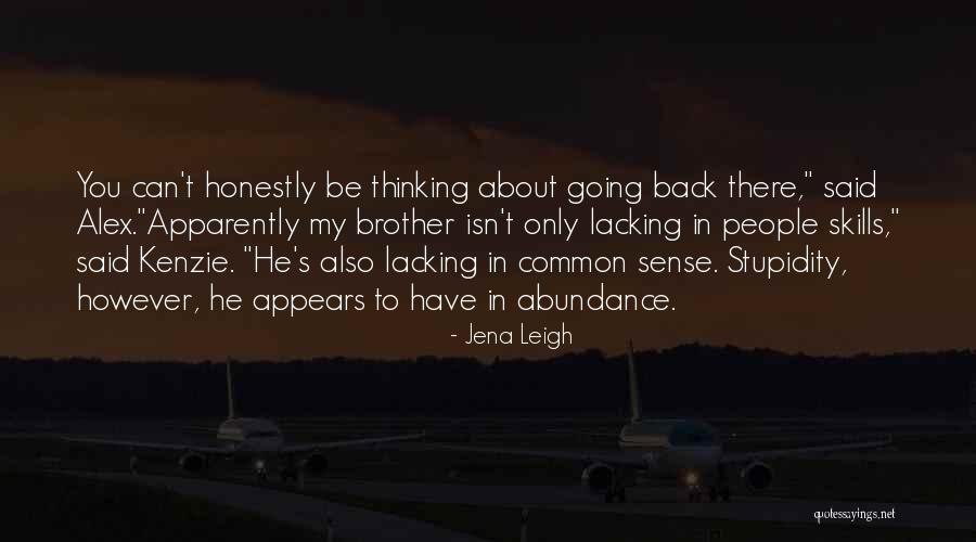 Bhumkar Nagar Quotes By Jena Leigh Bhumkar Nagar Quotes By Jena Leigh