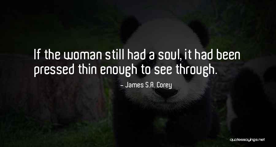 Bhuvan Portal Quotes By James S.A. Corey Bhuvan Portal Quotes By James S.A. Corey