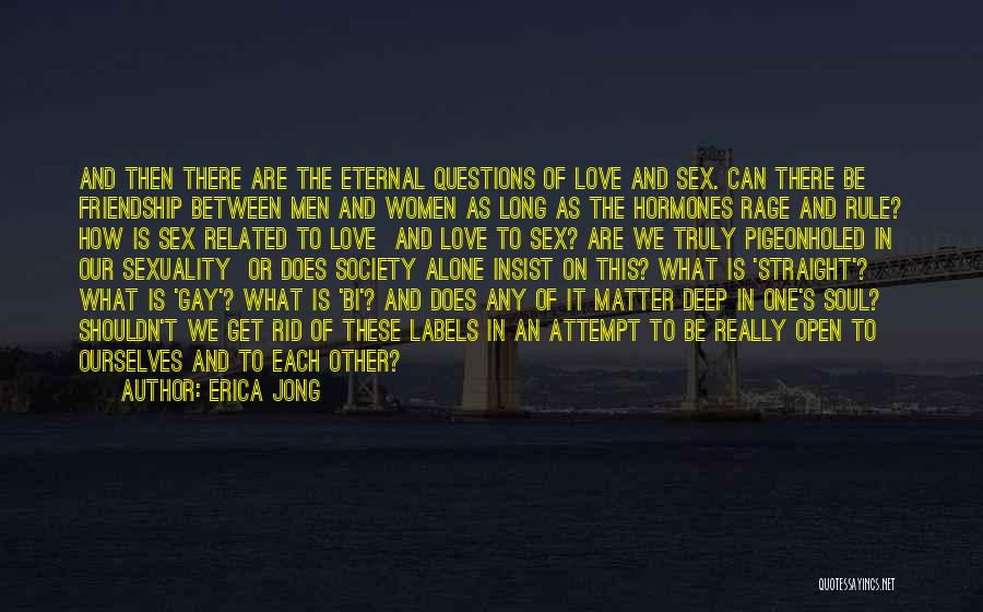 Bi Love Quotes By Erica Jong