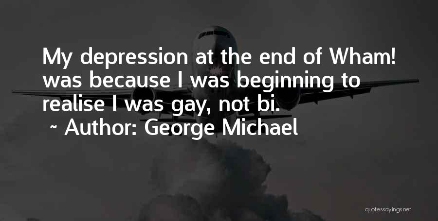 Bi Quotes By George Michael