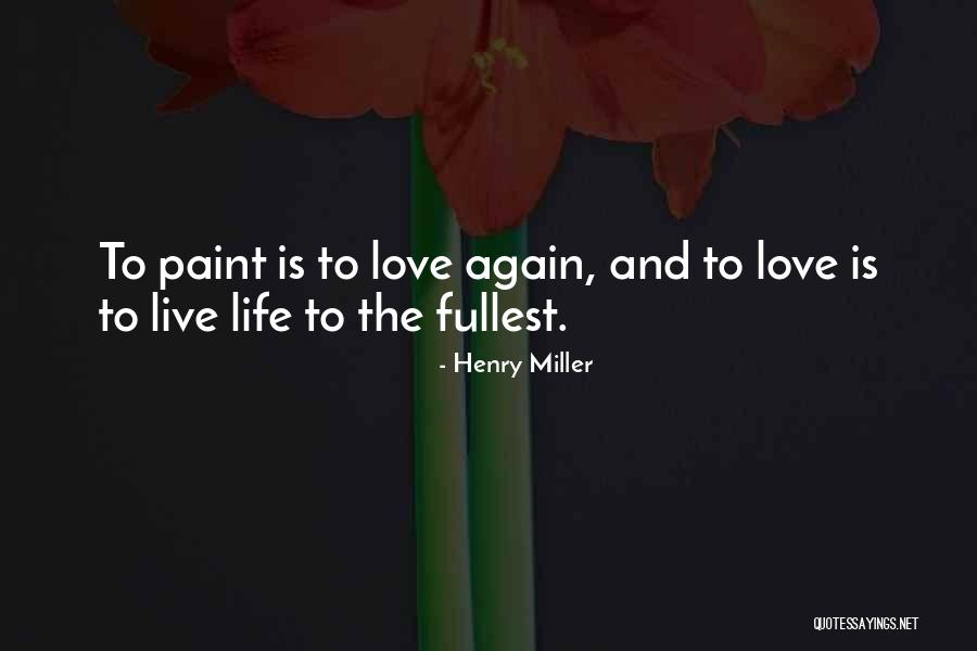 Biadap Maksud Quotes By Henry Miller Biadap Maksud Quotes By Henry Miller