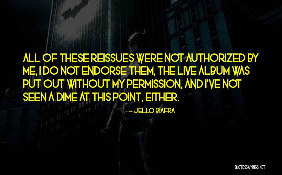 Biafra Quotes By Jello Biafra Biafra Quotes By Jello Biafra