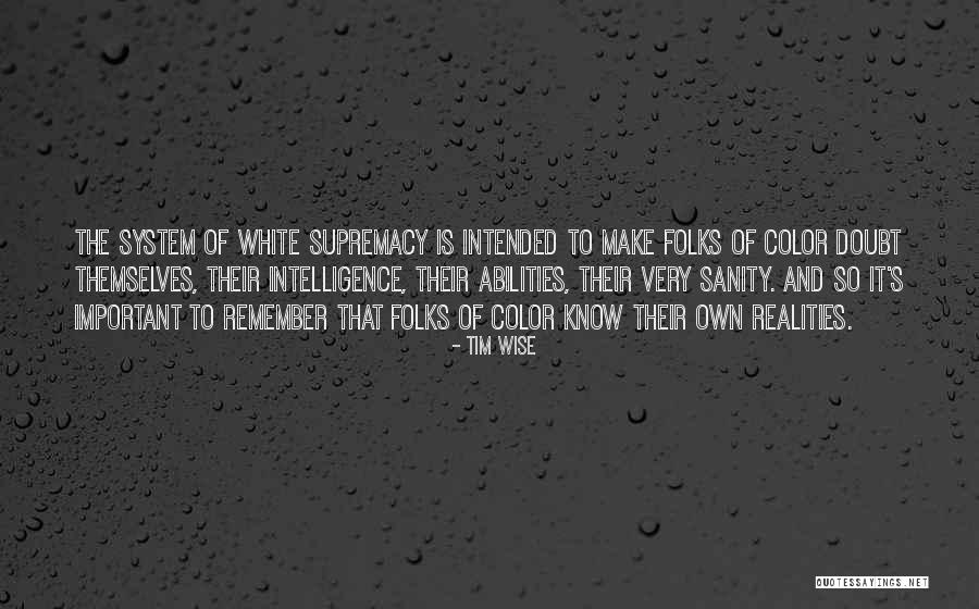 Biaggi Zipsak Quotes By Tim Wise Biaggi Zipsak Quotes By Tim Wise
