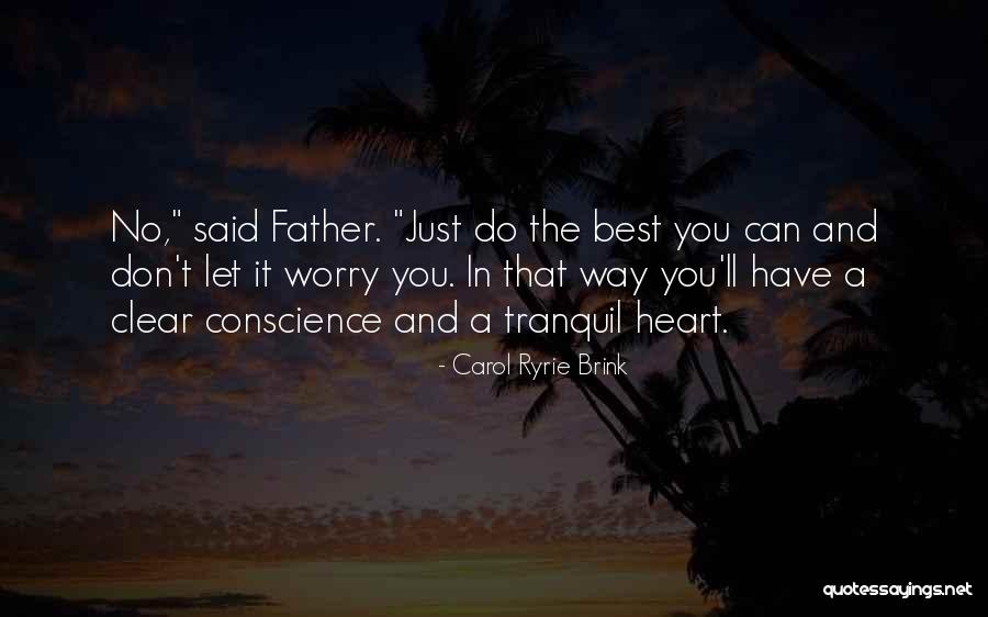 Biagio Quotes By Carol Ryrie Brink Biagio Quotes By Carol Ryrie Brink