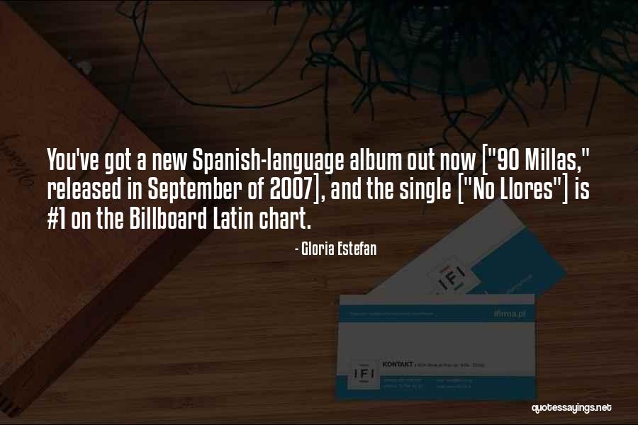 Biakan Quotes By Gloria Estefan Biakan Quotes By Gloria Estefan