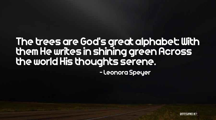 Bialek Quotes By Leonora Speyer Bialek Quotes By Leonora Speyer