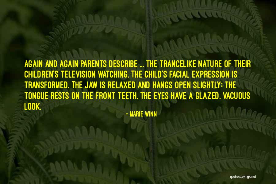Bialek Quotes By Marie Winn Bialek Quotes By Marie Winn