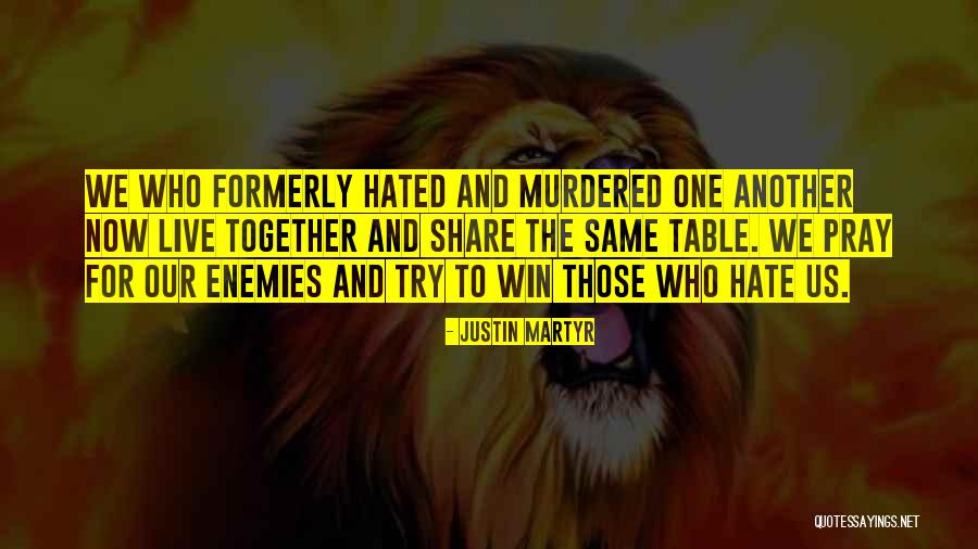 Bialka Quotes By Justin Martyr Bialka Quotes By Justin Martyr