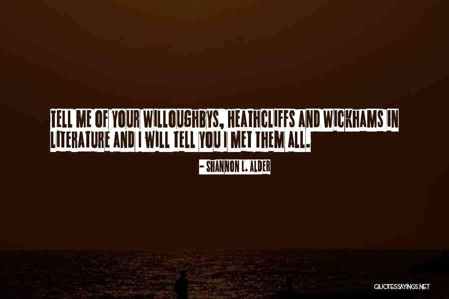 Bialob Eskis Quotes By Shannon L. Alder Bialob Eskis Quotes By Shannon L. Alder