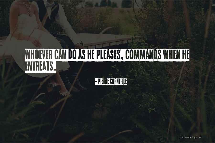 Bialosky Architects Quotes By Pierre Corneille Bialosky Architects Quotes By Pierre Corneille