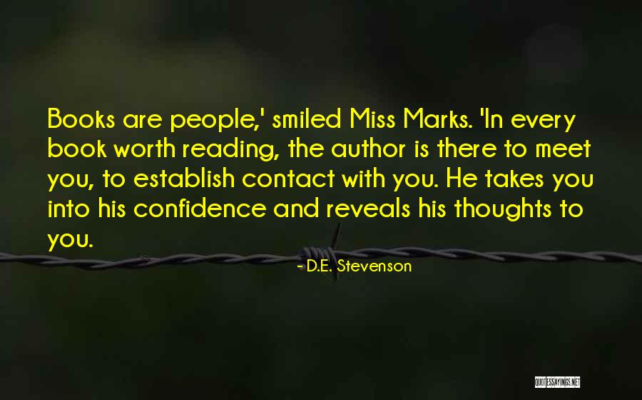 Biana Vacker Quotes By D.E. Stevenson Biana Vacker Quotes By D.E. Stevenson