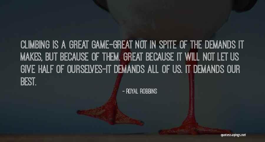 Biana Vacker Quotes By Royal Robbins Biana Vacker Quotes By Royal Robbins