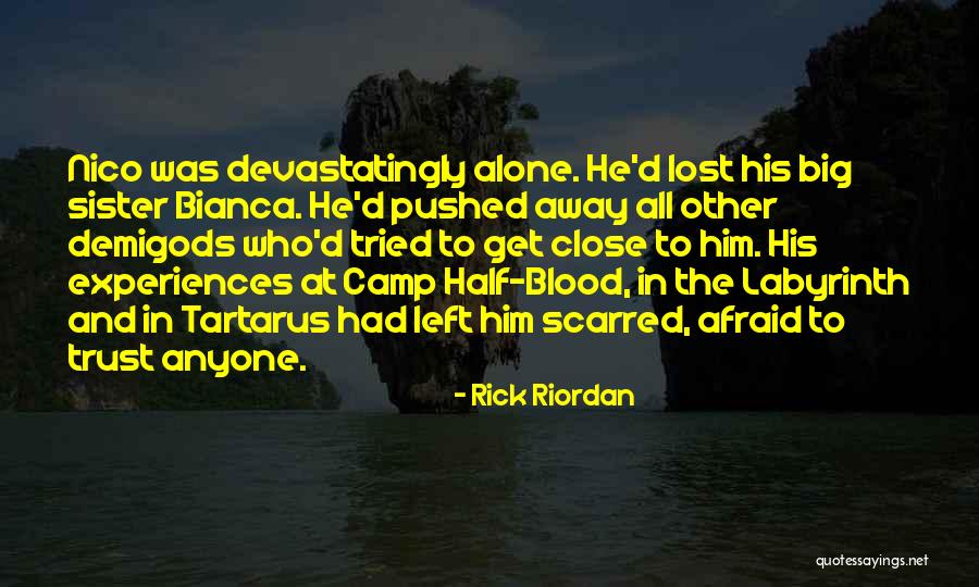 Bianca Di Angelo Quotes By Rick Riordan Bianca Di Angelo Quotes By Rick Riordan