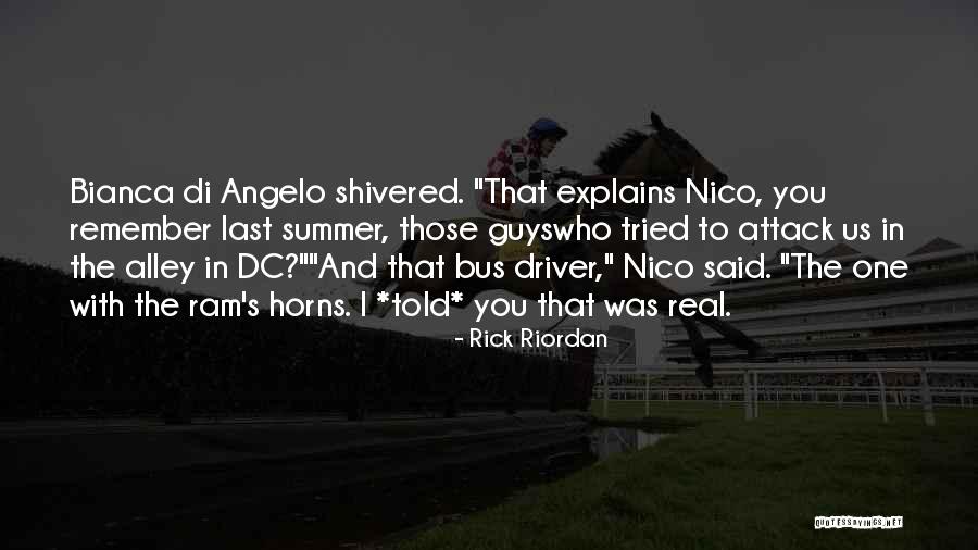 Bianca Di Angelo Quotes By Rick Riordan Bianca Di Angelo Quotes By Rick Riordan