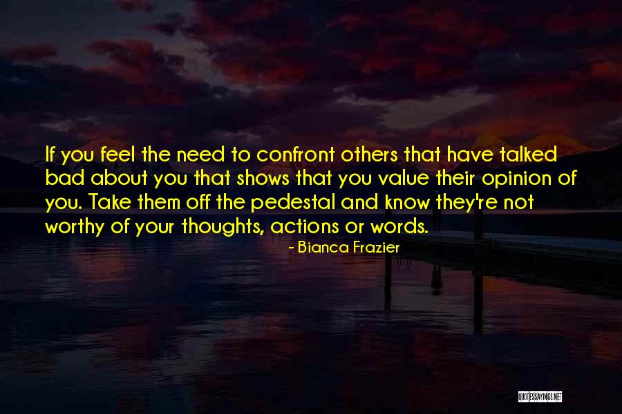 Bianca Frazier Quotes 1789921