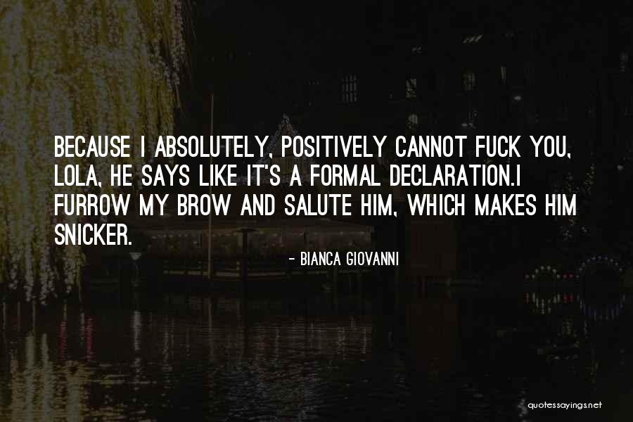 Bianca Giovanni Quotes 395640