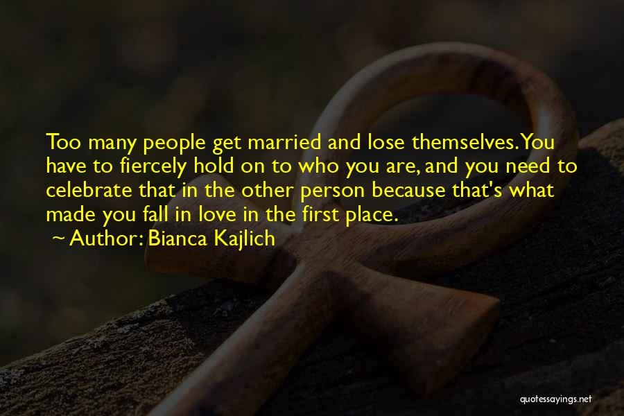 Bianca Kajlich Quotes 826558