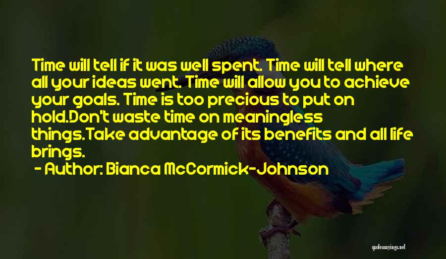 Bianca McCormick-Johnson Quotes 1910770