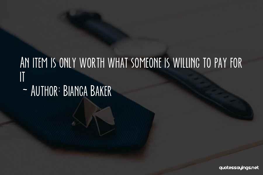 Bianca Quotes By Bianca Baker