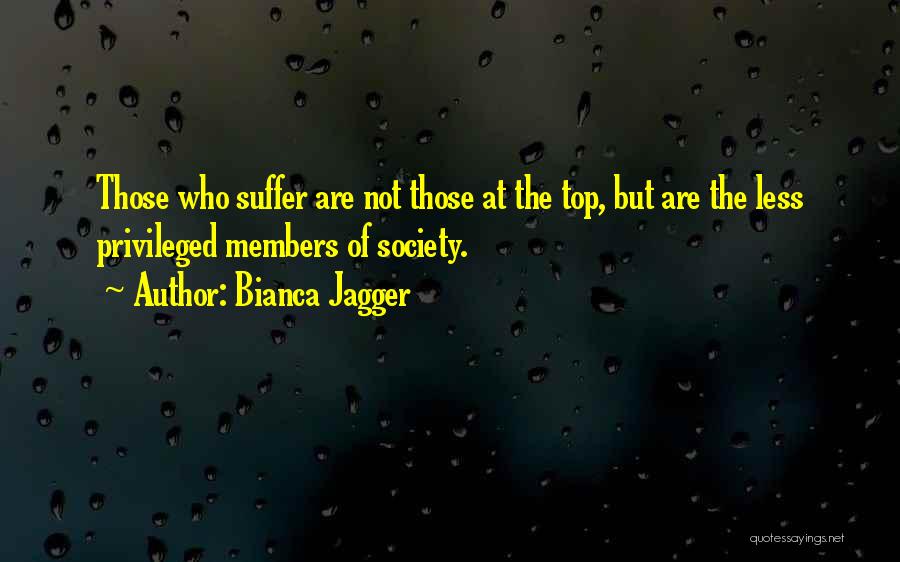 Bianca Quotes By Bianca Jagger