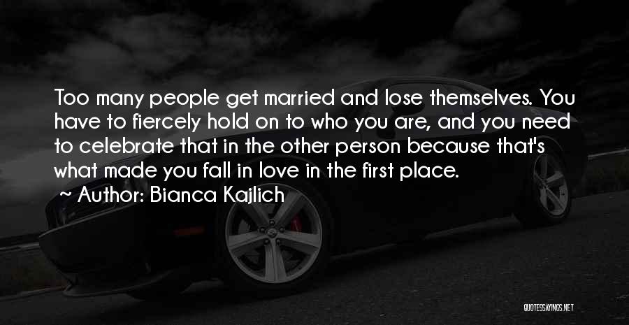 Bianca Quotes By Bianca Kajlich