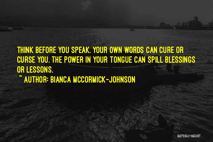 Bianca Quotes By Bianca McCormick-Johnson