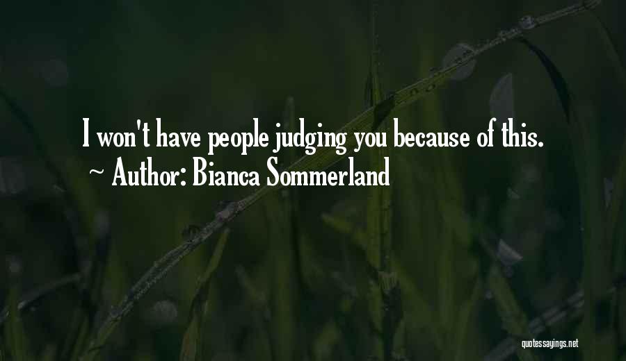 Bianca Quotes By Bianca Sommerland