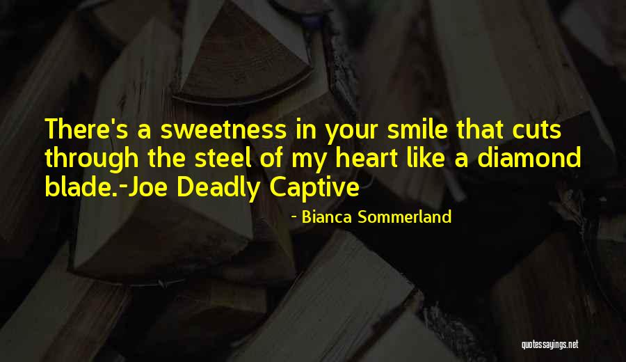 Bianca Sommerland Quotes 1227315 Bianca Sommerland Quotes 1227315