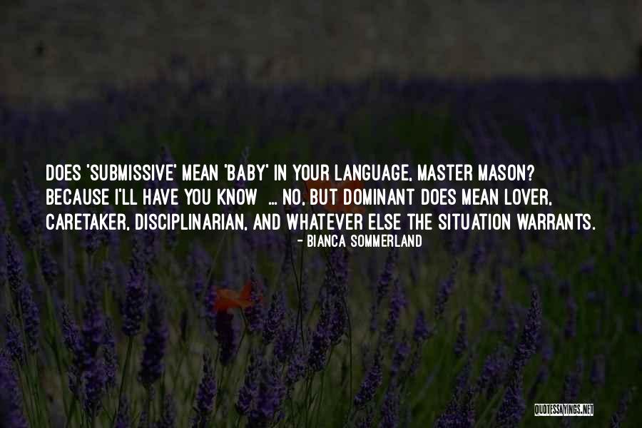 Bianca Sommerland Quotes 309906 Bianca Sommerland Quotes 309906