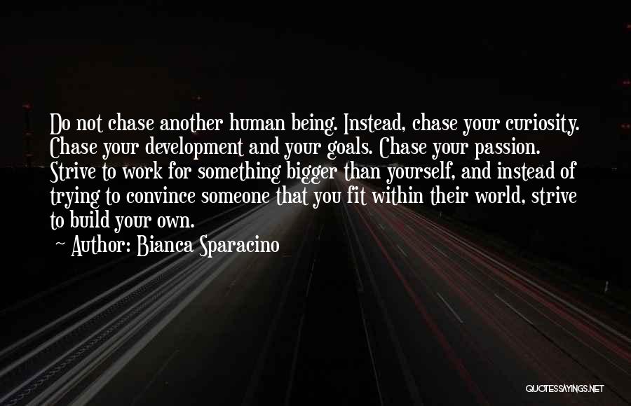 Bianca Sparacino Quotes 323129