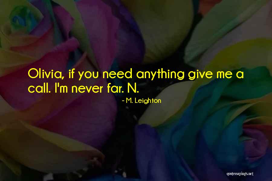 Biancaniello Quotes By M. Leighton Biancaniello Quotes By M. Leighton