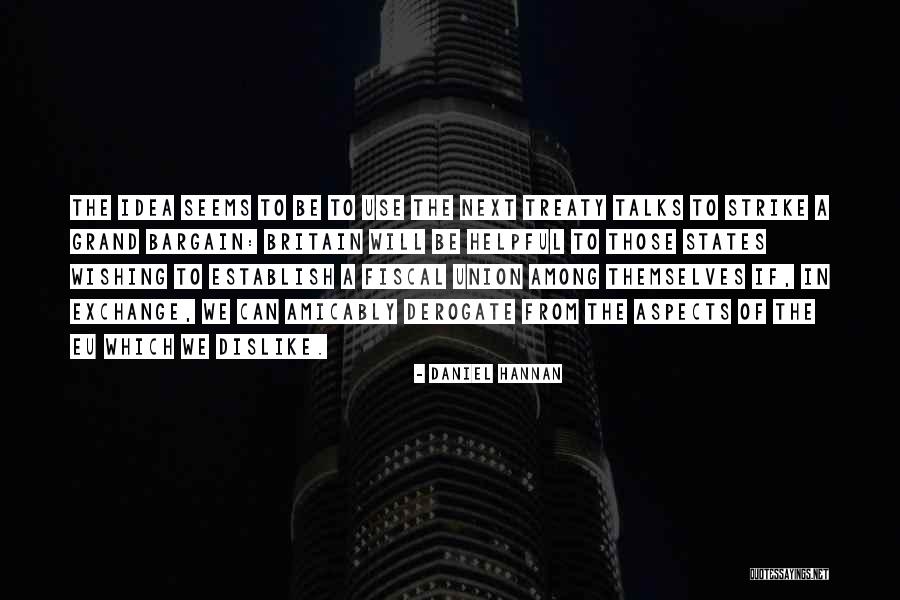 Bianchetti In Pastella Quotes By Daniel Hannan Bianchetti In Pastella Quotes By Daniel Hannan