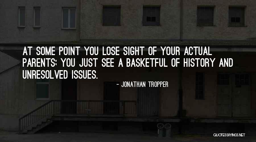 Bianchettis Quotes By Jonathan Tropper Bianchettis Quotes By Jonathan Tropper