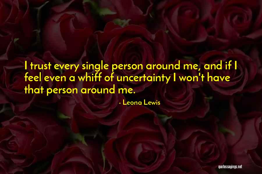 Biannually Vs Semiannually Quotes By Leona Lewis Biannually Vs Semiannually Quotes By Leona Lewis