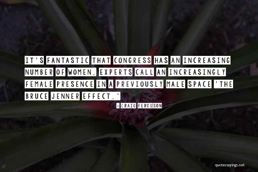 Biarkanlah Biarkan Quotes By Craig Ferguson Biarkanlah Biarkan Quotes By Craig Ferguson