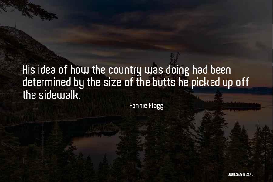 Biarpun Terpisah Quotes By Fannie Flagg Biarpun Terpisah Quotes By Fannie Flagg