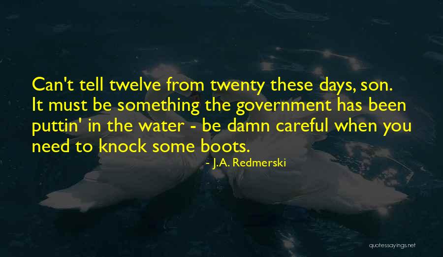 Biarritz Cadillac Quotes By J.A. Redmerski Biarritz Cadillac Quotes By J.A. Redmerski