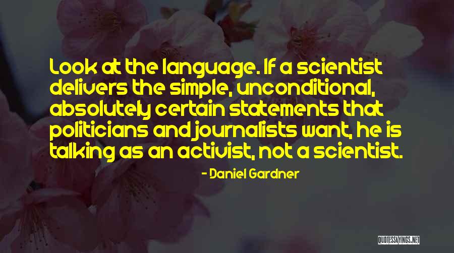 Bias In The Media Quotes By Daniel Gardner Bias In The Media Quotes By Daniel Gardner