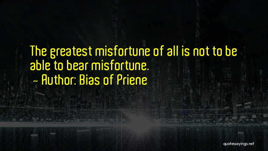 Bias Of Priene Quotes 1587040