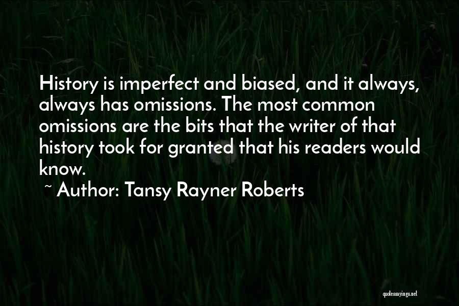 Biased History Quotes By Tansy Rayner Roberts