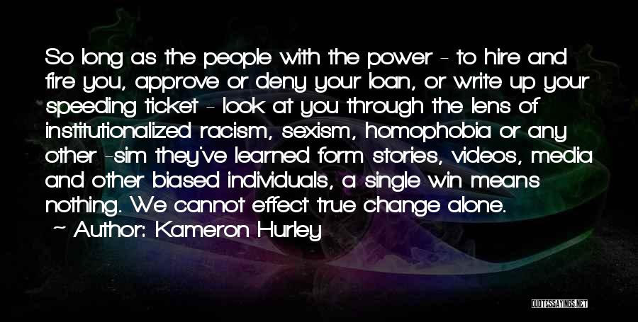 Biased Media Quotes By Kameron Hurley