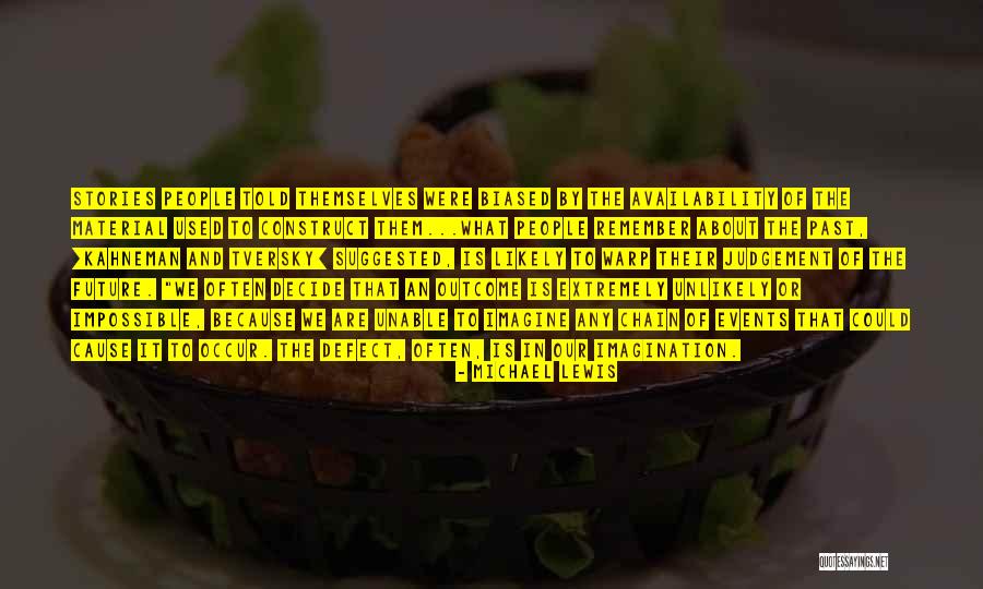 Biased People Quotes By Michael Lewis Biased People Quotes By Michael Lewis