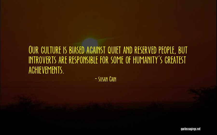 Biased People Quotes By Susan Cain Biased People Quotes By Susan Cain